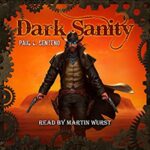 Book Review: Dark Sanity by Paul L. Centeno
