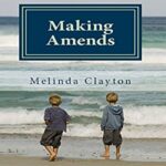 Book Review: Making Amends by Melinda Clayton
