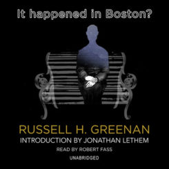 Book Review: It Happened in Boston? by Russel H. Greenan