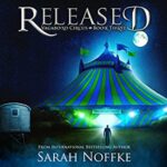 Book Review: Released by Sarah Noffke
