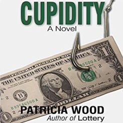 Book Review: Cupidity by Patricia Wood