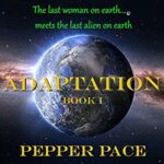 Book Review: Adaptation (Book I) by Pepper Pace