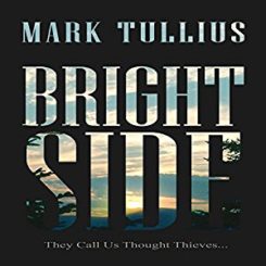Book Review: Brightside by Mark Tullius