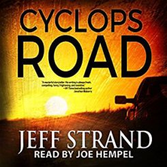 Book Review: Cyclops Road by Jeff Strand