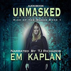 Book Review: Unmasked by E.M. Kaplan