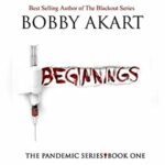 Book Review: Pandemic: Beginnings by Bobby Akart