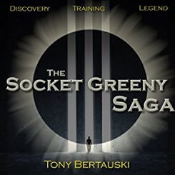 Book Review: The Socket Greeny Saga (1-3) by Tony Bertauski