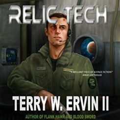 Book Review: Relic Tech by Terry W. Ervin II