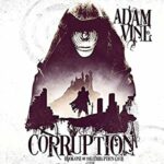 Book Review, Promo and Giveaway: Corruption by Adam Vine