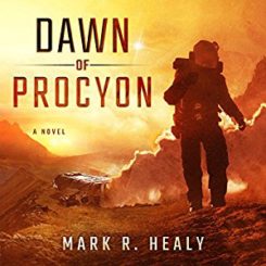 Book Review: Dawn of Procyon by Mark R. Healy