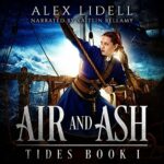 Book Review: Air and Ash by Alex Lidell