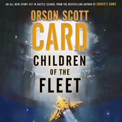 Book Review: Children of the Fleet by Orson Scott Card