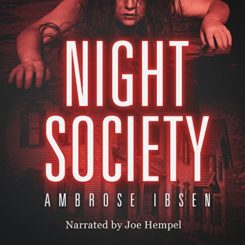 Book Review: Night Society by Ambrose Ibsen