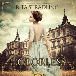 Book Review and Giveaway: Colorless by Rita Stradling