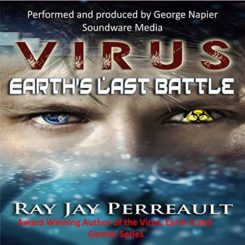Book Review: Virus: Earth’s Last Battle by Ray Jay Perreault