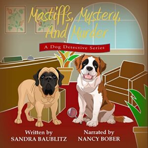 Book Review: Mastiffs, Mystery, and Murder by Sandra Baublitz