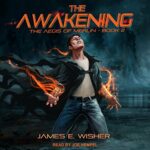 Book Review: The Awakening by James E. Wisher
