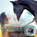 Book Review: Saving Grace by Aubrey Wynne