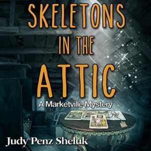 Book Review: Skeletons in the Attic by Judy Penz Sheluk