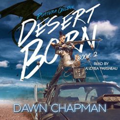 Book Review: Desert Born by Dawn Chapman