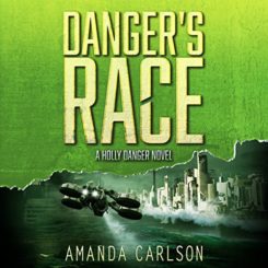Book Review: Danger’s Race by Amanda Carlson