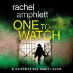 Book Review and Giveaway: One to Watch by Rachel Amphlett