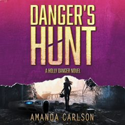 Book Review: Danger’s Hunt by Amanda Carlson