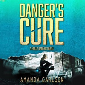 Book Review: Danger’s Cure by Amanda Carlson
