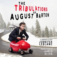 Promo: The Tribulations of August Barton