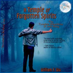 Promo: A Temple of Forgotten Spirits by William F. Wu