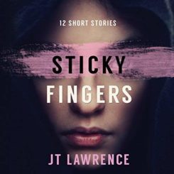 Book Review: Sticky Fingers by J.T. Lawrence