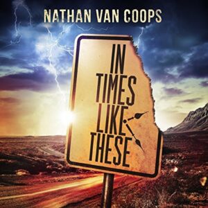 Book Review: In Times Like These by Nathan Van Coops