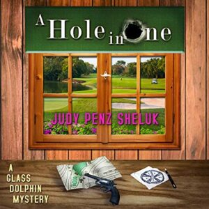 Book Review: A Hole in One by Judy Penz Sheluk