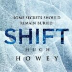 Book Review: Shift by Hugh Howey