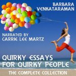 Book Review: Quirky Essays for Quirky People: The Complete Collection by Barbara Venkataraman