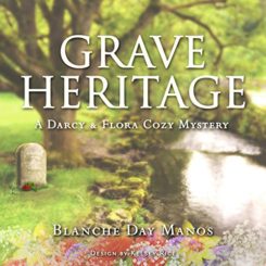 Book Review: Grave Heritage by Blanche Day Manos