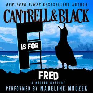 Book Review: “F” is for Fred by Rebecca Cantrell and Sean Black
