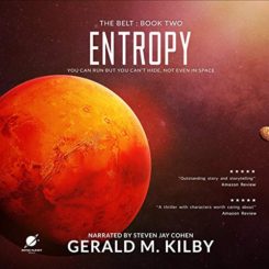 Book Review: Entropy (The Belt #2) by Gerald M. Kilby
