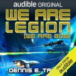 Book is Review: We Are Legion (Bobiverse #1) by Dennis E. Taylor