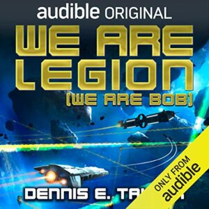 Book is Review: We Are Legion (Bobiverse #1) by Dennis E. Taylor