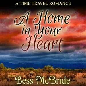 Book Review: A Home in Your Heart by Bess McBride