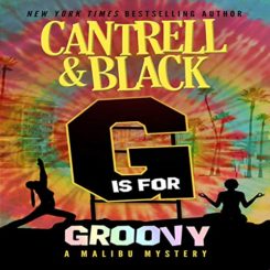 Book Review: “G” is for Groovy by Rebecca Cantrell, Sean Black