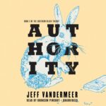 Book Review: Authority by Jeff VanderMeer