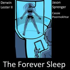 Book Review: The Forever Sleep by Derwin Lester II, Cassie Poormokhtar