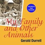 Book Review: My Family and Other Animals by Gerald Durrell