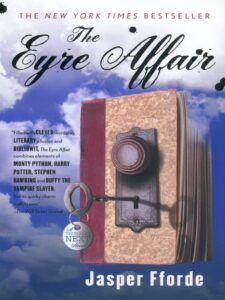 Book Review: The Eyre Affair by Jasper Fforde