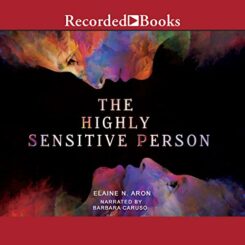 Book Review: The High Sensitive Person by Elaine N. Aaron