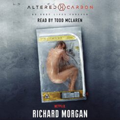 Book Review: Altered Carbon by Richard K. Morgan